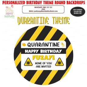 PSI Quarantine Theme Customized Round Backdrop
